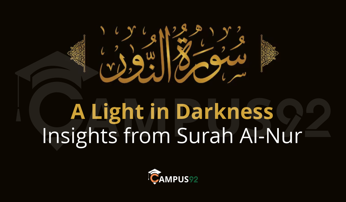 A light in the darkness insight from Surah Al-Nur: Learn