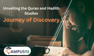 Unveiling the Quran and Hadith Studies: Journey of Discovery
