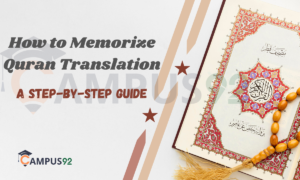 How to Memorize Quran Translation: A Step-by-Step Guide
