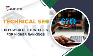 Technical SEO: 10 Powerful Strategies for Higher Rankings