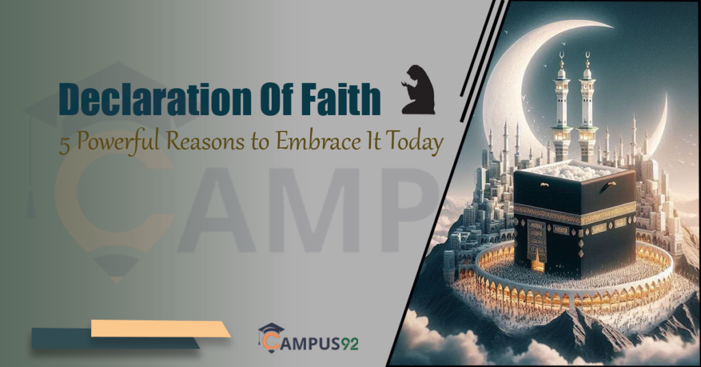 Declaration of Faith: 5 Powerful Reasons to Embrace It Today